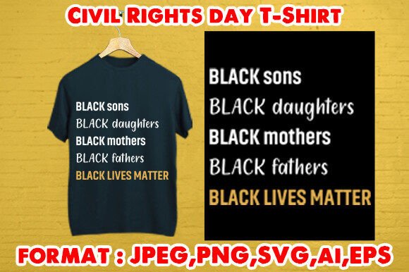 Civil Rights Day T-Shirt Graphics & T-Shirt Designs