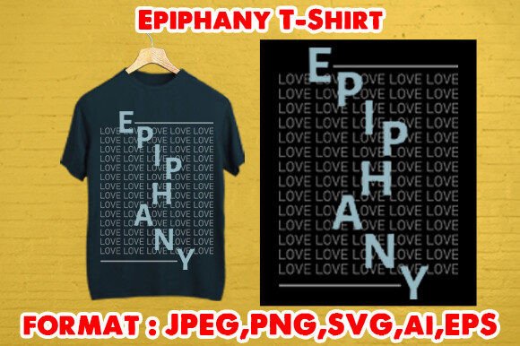Epiphany T-Shirt Graphics & T-Shirt Designs